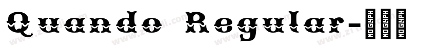 Quando Regular字体转换